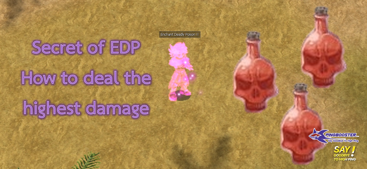 Secret Of Edp How To Deal The Highest Damage Pingbooster Blog